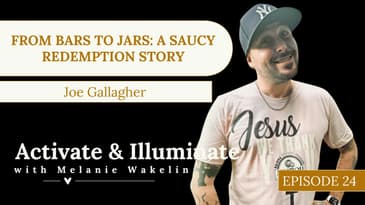 From Bars to Jars: A Saucy Redemption Story with Joe Gallagher EP24