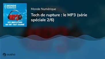 [Tech de rupture] Comment le MP3 a changé nos vies