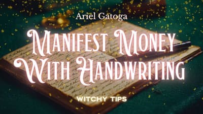 Manifest Money: How To Use Handwriting For A Financial Breakthrough