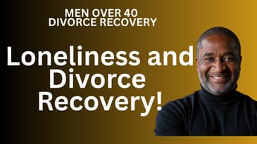 When Will The Loneliness Start to Go Away After Divorce?