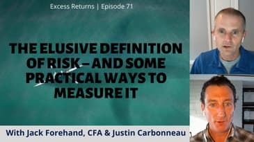 The Elusive Definition of Risk – And Some Practical Ways to Measure It