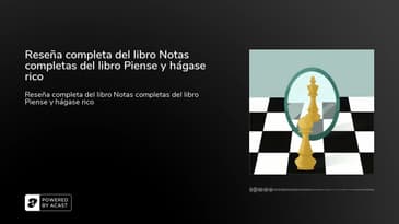 Reseña completa del libro Notas completas del libro Piense y hágase rico