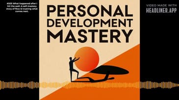 #505 What happened after I hit the wall: A self-mastery story of flow & trusting what comes next. II