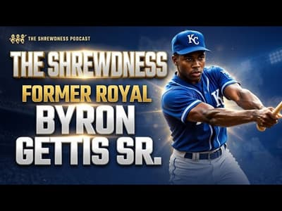 A Conversation with former Kansas City Royal, Byron Gettis Sr!