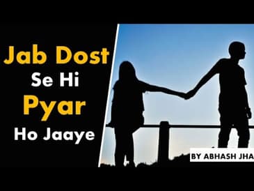 Jab Dost Se Hi Pyar Ho Jaaye | Sad Poetry in Hindi by Abhash Jha | Rhyme Attacks