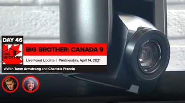 Big Brother Canada 9 | Day 46 Live Feed Update | Wednesday, April 14, 2021