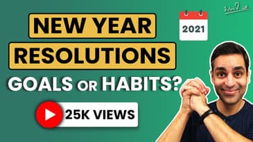 Setting Smart Goals and building Good Habits! | Ankur Warikoo Hindi | New Year Resolution 2021