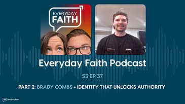 Pt 2: Brady Combs + Identity That Unlocks Authority