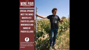 Special Episode! Meet the (Wine) Makers #22: Fausto Cellario of Poderi Cellario