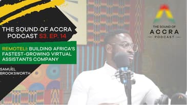 REMOTELI: BUILDING AFRICA'S FASTEST-GROWING TECH OUTSOURCING BIZ X SAMUEL BROOKSWORTH | S3 EP. 14