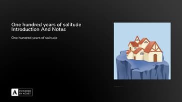 One hundred years of solitude Introduction And Notes