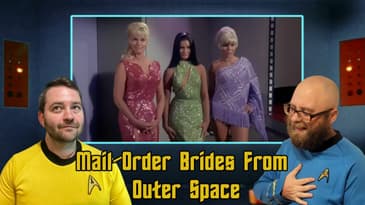 The Final Frontier Season 1 Episode 7: Mail-Order Brides From Outer Space
