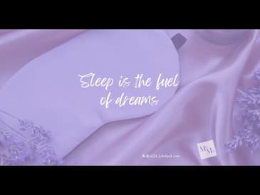 Sleep, Perchance to Dream