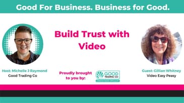 Build Trust with LinkedIn Video - Guest Gillian Whitney