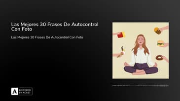 Las Mejores 30 Frases De Autocontrol Con Foto