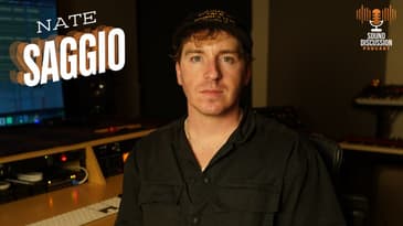 Nate Saggio: Creating With Limits and Intention | Sound Discussion Podcast | S2E11