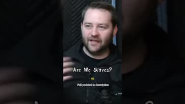 Are we "slaves"?  We must use the word very carefully