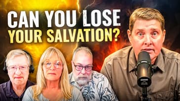 CAN YOU LOSE YOUR SALVATION? THIS PANEL TELLS YOU.