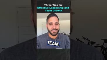 Three Tips for Effective Leadership and Team Growth (Part 3)​