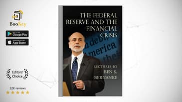 The Federal Reserve and the Financial Crisis Book Summary By Ben S. Bernanke Learn about the