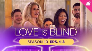 Love Is Blind Season 10 Eps 1-3 Recap