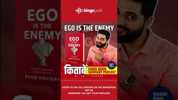 EGO IS THE ENEMY BOOK SUMMARY IN HINDI | Book Summary In Hindi | Bingepods | Podcast in Hindi