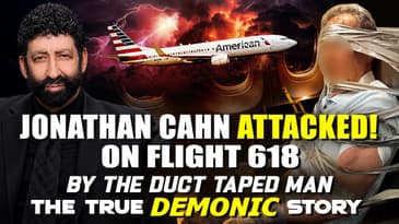 Jonathan Cahn Attacked on Flight 618! By The Duct Taped Man! The True Demonic Story!