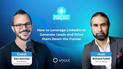 LinkedIn Lead Generation Strategies with Dan Sanchez