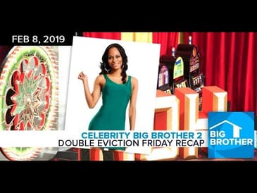 Celebrity Big Brother 2: Double Eviction Recap #CBBus2