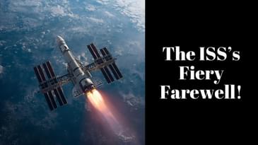 The ISS's Fiery Farewell