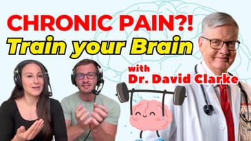 Relieve Chronic Pain with Neuroplastic Recovery | Dr. David Clarke Explains
