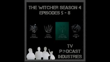 The Witcher Season 4 Part 2 Episodes 5-8