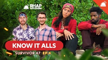 Know-It-Alls: Survivor 47 Ep 4
