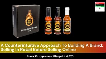 Black Entrepreneur Blueprint: 373 - Jay Jones - A Counterintuitive Approach To Building A Brand...