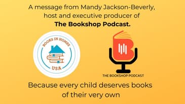 The Bookshop Podcast & Books in Homes USA