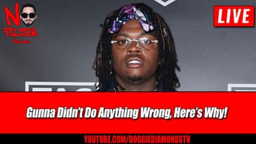 Gunna Didn’t Do Anything Wrong, Here’s Why!