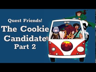 The Cookie Candidate feat. Totalus Rankium, Part 2