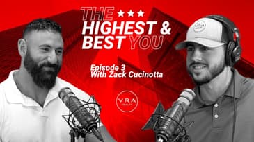 The Highest and Best YOU | Ep3 | Zack Cucinotta