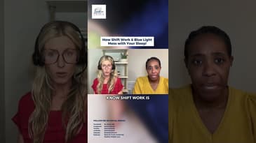 How Shift Work & Blue Light Mess with Your Sleep!