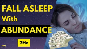 Fall asleep and wake up confident and abundant