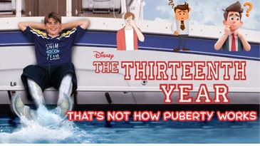 The Thirteenth Year: That's Not How Puberty Works!!