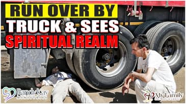 Man Flattened By a Truck Sees The Spirit World