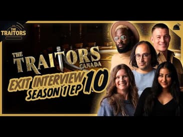 The Traitors Canada | FINALE Exit Interviews Episode 10