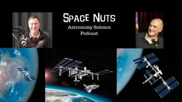 Leaky ISS - Space Nuts 217 with Prof Fred Watson & Andrew Dunkley | Astronomy & Science News