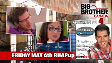 Big Brother Canada 4 Weekly Recap | Friday May 6