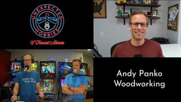 Ep. 8 Woodworking - Andy Panko