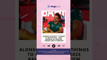 Inside Line F1 Podcast | Alonso Victory? 5 Things To Watch For - 2023 Bahrain GP Preview | Bingepods