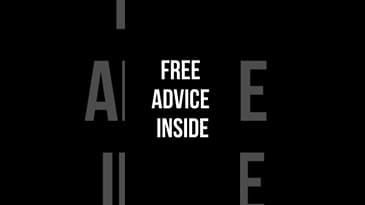 FREE ADVICE INSIDE
