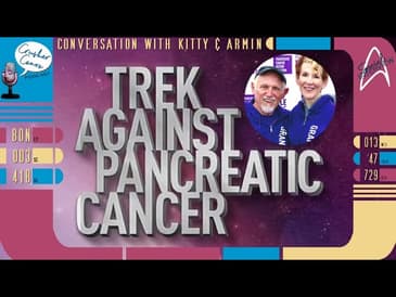 Trek against Pancreatic Cancer - With Armin Shimerman & Kitty Swink