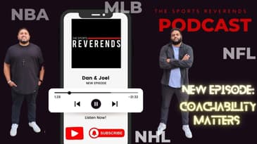 The Sports Reverends - Season 24/25 - Episode 27 - Coachability Matters